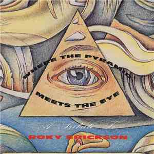 Various - Where The Pyramid Meets The Eye (A Tribute To Roky Erickson)