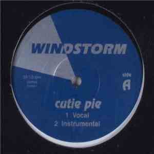 Windstorm - Cutie Pie