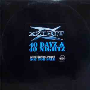 Xzibit - 40 Dayz & 40 Nightz Instrumentals