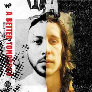 A Better Tomorrow - Wax Poetics presents: