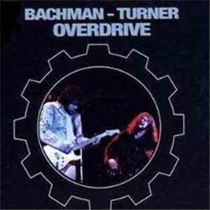 Bachman-Turner Overdrive - King Biscuit Flower Hour Presents