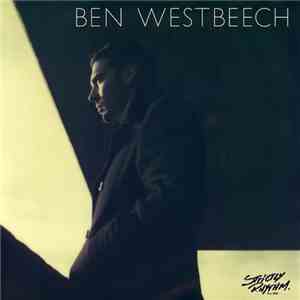 Ben Westbeech - There's More To Life Than This