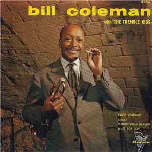 Bill Coleman  - With The Tremble Kids