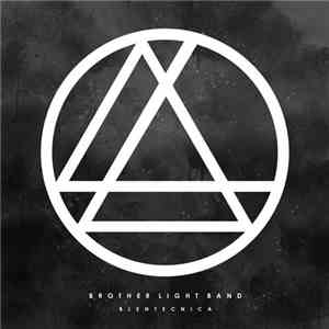 Brother Light Band - Blentecnica