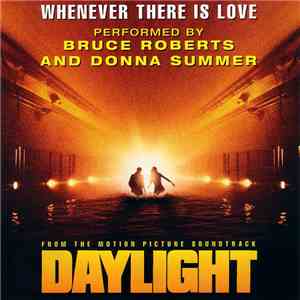 Bruce Roberts And Donna Summer - Whenever There Is Love (From 