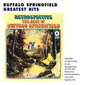 Buffalo Springfield - Retrospective (The Best Of Buffalo Springfield)