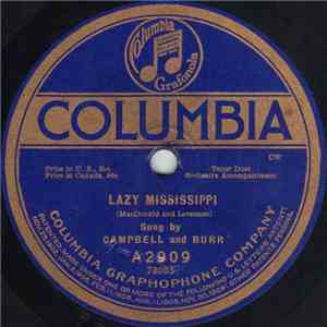 Campbell And Burr / Henry Burr - Lazy Mississippi / Rose Of Virginia