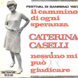 Caterina Caselli - Il Cammino Di Ogni Speranza
