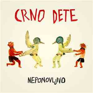 Crno Dete - Neponovljivo