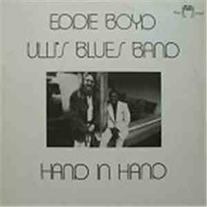 Eddie Boyd, Ulli's Blues Band - Hand In Hand