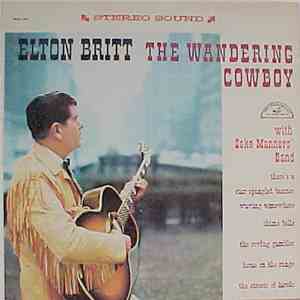 Elton Britt With Zeke Manners Band - The Wandering Cowboy