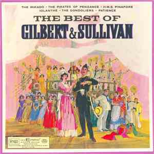 Gilbert & Sullivan  Royal Philharmonic Orchestra, James Walker  - The Best ...
