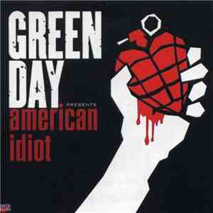 Green Day - American Idiot