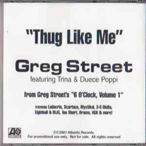 Greg Street - Thug Like Me