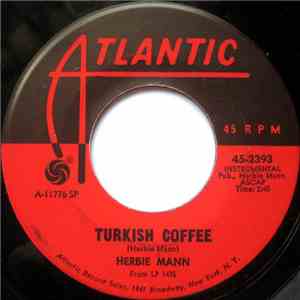Herbie Mann - Turkish Coffee / Uskudar