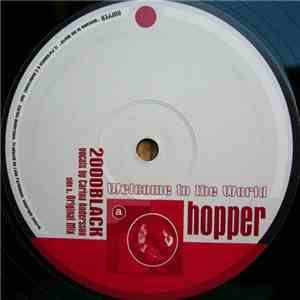 Hopper - Welcome To The World