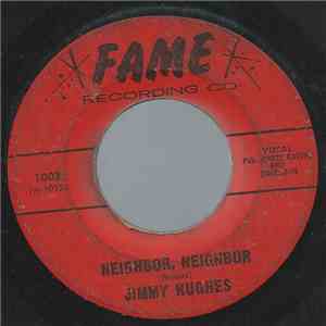 Jimmy Hughes - Neighbor, Neighbor