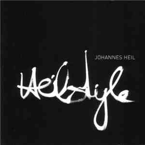 Johannes Heil - Heilstyle