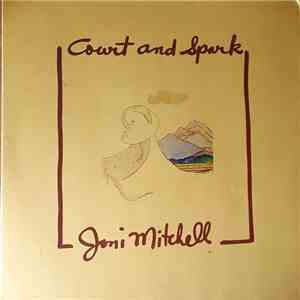 Joni Mitchell - Court And Spark