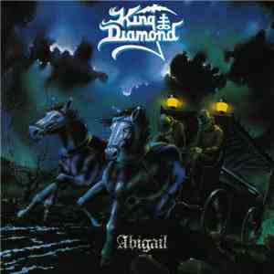 King Diamond - Abigail