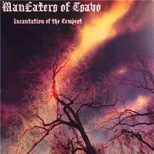 Maneaters Of Tsavo - Incantation Of The Tempest