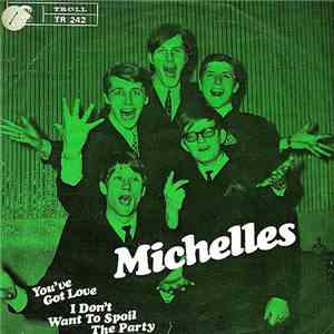 Michelles - You've Got Love
