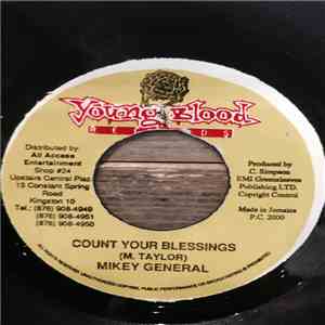 Mikey General - Count Your Blessings