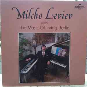 Milcho Leviev - Milcho Leviev PlaysThe Music Of Irving Berlin