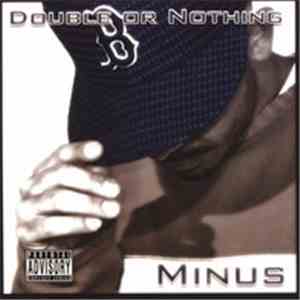 Minus - Double Or Nothing