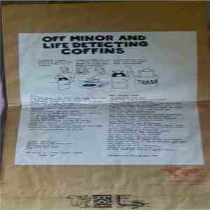 Off Minor / Life Detecting Coffins - Off Minor And Life Detecting Coffins