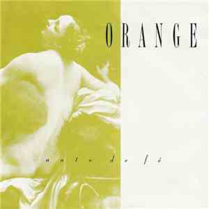 Orange  - Auto De Fé