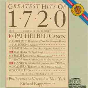 Philharmonia Virtuosi Of New York, Richard Kapp - Greatest Hits Of 1720