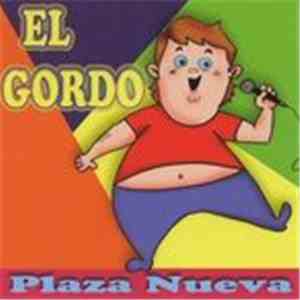 Plaza Nueva - El Gordo