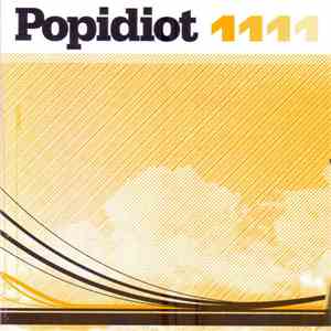 Popidiot - 1111