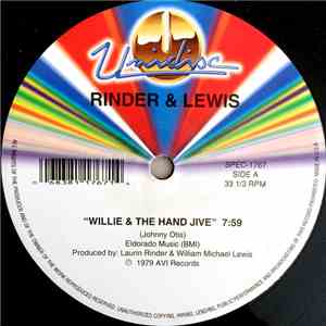 Rinder & Lewis - Willie & The Hand Jive / Lust
