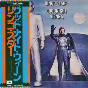 Ringo Starr - Goodnight Vienna