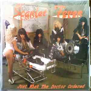 Scarlet Fever  - Just What The Doctor Ordered