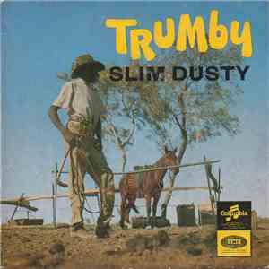 Slim Dusty - Trumby