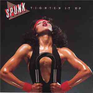 Spunk - Tighten It Up