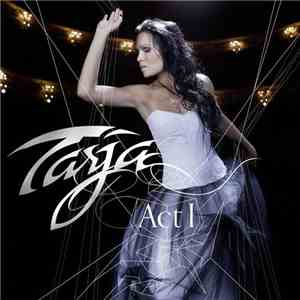 Tarja Turunen - Act I