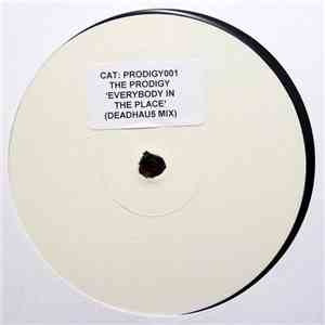 The Prodigy - Everybody In The Place (Deadhau5 Mix)