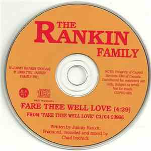 The Rankin Family - Fare Thee Well Love ‎