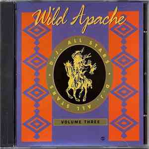 Various - Wild Apache D.J. All Star Vol. 3