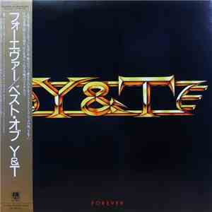 Yesterday & Today - Forever - Best Of Y & T