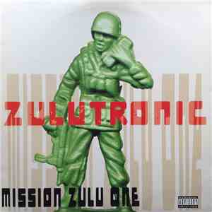 Zulutronic - Mission Zulu One
