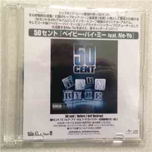 50 Cent - Baby By Me