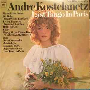 André Kostelanetz And His Orchestra - Last Tango In Paris