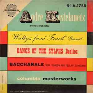 Andre Kostelanetz And His Orchestra - Waltzes From