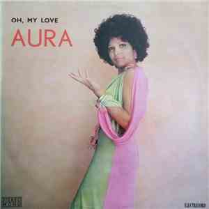 Aura - Oh, My Love