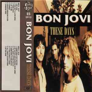 Bon Jovi -  These Days
